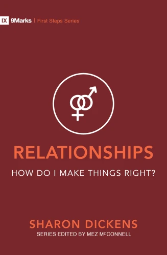 Relationships - How Do I Make Things Right?