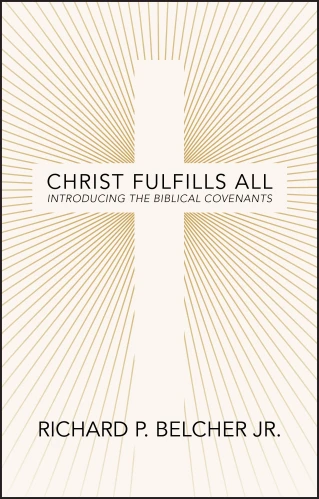 Christ Fulfills All