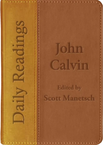 Daily Readings - John Calvin