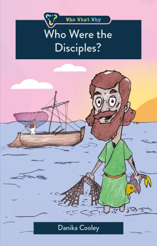 Who Were the Disciples?